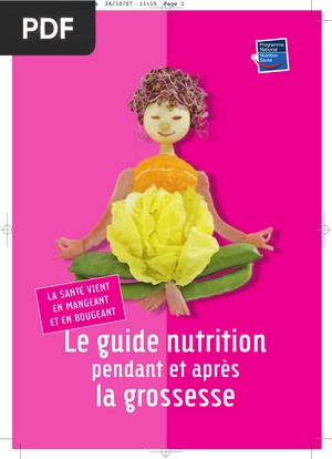 Le guide nutrition pendant et après la grossesse