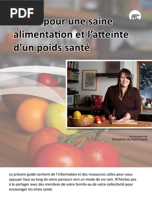 Guide pour une saine alimentation et l'atteinte d'un poids santé