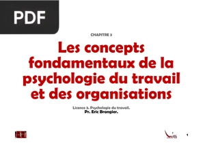 Les concepts fondamentaux de la psychologie du travail et des organisations