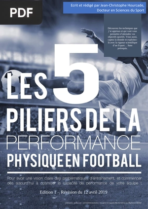 Les 5 piliers de la performance physique en football