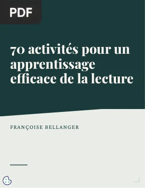 70 activités pour un apprentissage efficace de la lecture