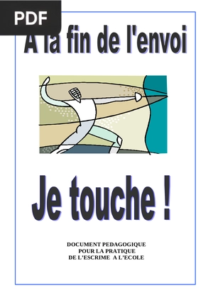 A la fin de l'envoi je touche !