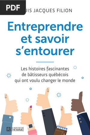 Entreprendre et savoir s'entourer