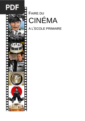 Faire du cinéma a l’ecole primaire