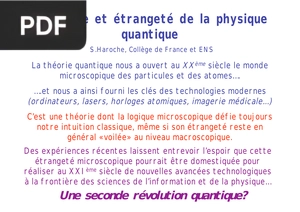 Puissance et étrangeté de la physique quantique