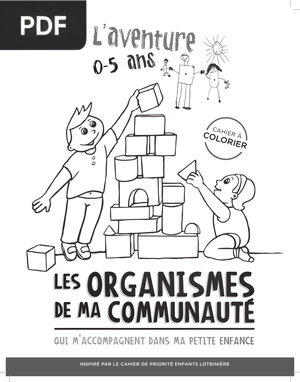 Les organismes de ma communauté qui m'accompagnent dans ma petite enfance