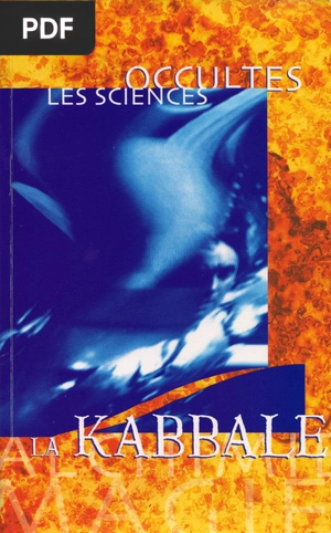 Les Sciences Occultes. La Kabbale