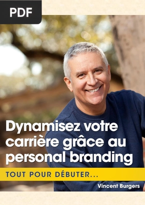 Boostez votre carrière grâce à votre marketing personnel