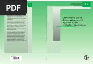 Gestion de la Chaîne d’Approvisionnement Agro-Industrielle -  Concepts et Applications