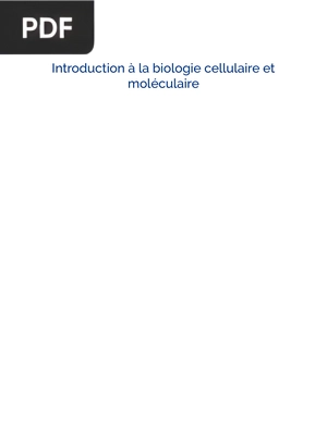 Introduction à la biologie cellulaire et moléculaire