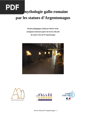 La mythologie gallo-romaine par les statues d’Argentomagus
