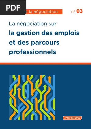 La Négociation sur la Gestion des Emplois et des Parcours Professionnels