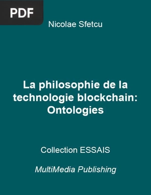 La Philosophie de la Technologie Blockchain - Ontologies