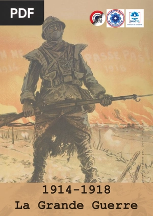 La Première Guerre Mondiale - 1914-1918
