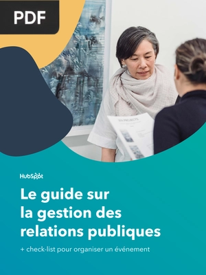 Le Guide Sur La Gestion Des Relations Publiques