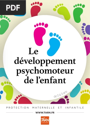 Le développement psychomoteur de l’enfant