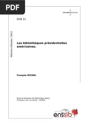 Les Bibliothèques Présidentielles Américaines