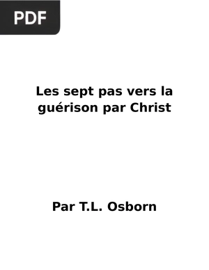 Les Sept pas Vers la Guérison par Christ