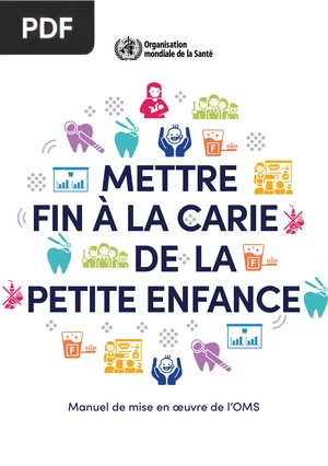Mettre fin à la carie de la petite enfance
