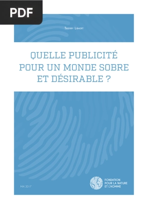 Quelle Publicité pour Un Monde Sobre Et Désirable ?