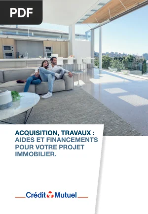 Acquisition et Travaux: Aides et Financements