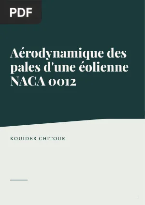 Aérodynamique des pales d'une éolienne NACA 0012