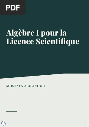 Algèbre I pour la Licence Scientifique