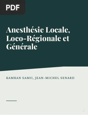 Anesthésie Locale, Loco-Régionale et Générale