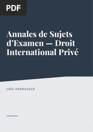 Annales de Sujets d’Examen - Droit International Privé