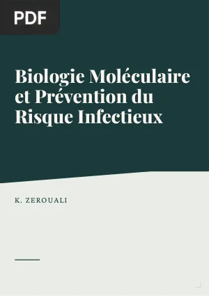 Apport des techniques de biologie moléculaire dans la prévention du risque infectieux chez les professionnels de santé
