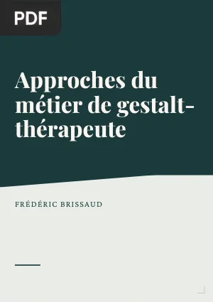 Approches du métier de gestalt-thérapeute