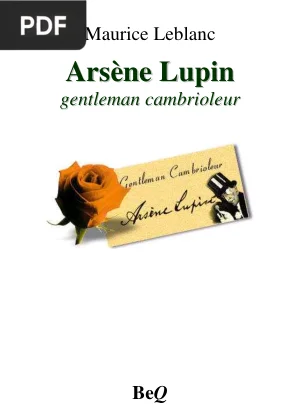 Arsène Lupin gentleman cambrioleur