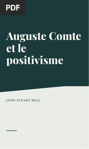 Auguste Comte et le positivisme