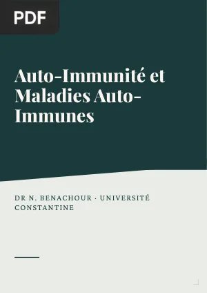 Auto-Immunité et Maladies Auto-Immunes