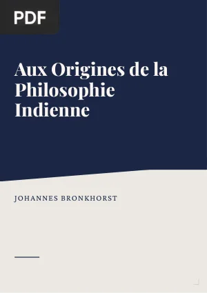Aux origines de la philosophie indienne