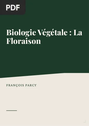 Biologie Végétale : La Floraison