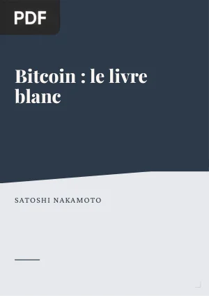 Bitcoin : le livre blanc