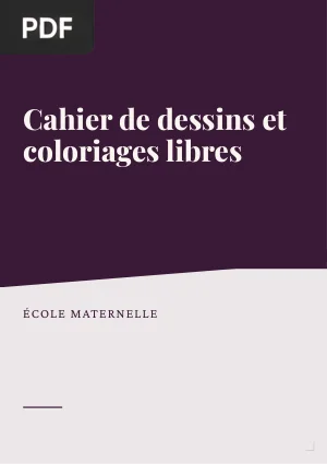 Cahier de dessins et coloriages libres