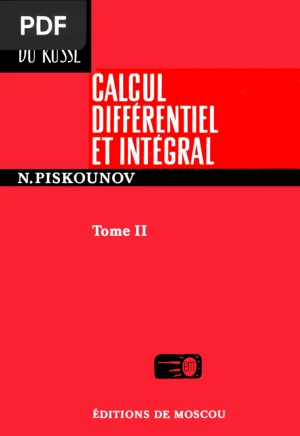Calcul Différentiel et Intégral, Tome 2