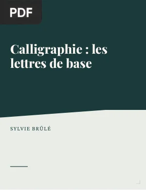 Calligraphie : les lettres de base