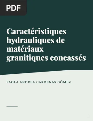 Caractéristiques hydrauliques de matériaux granitiques concassés