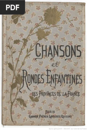 Chansons et rondes enfantines des provinces de la France
