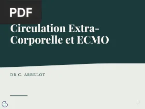 Circulation Extra-Corporelle et ECMO