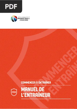 Commencer à entraîner : manuel de l'entraîneur