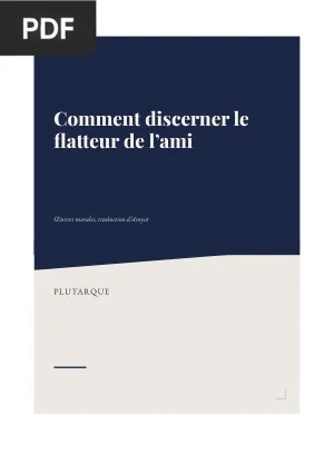 Comment discerner le flatteur de l'ami