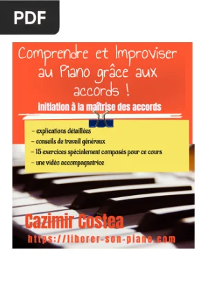 Comprendre et Improviser au piano grâce aux accords