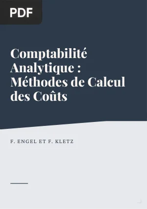 Comptabilité Analytique : Méthodes de Calcul des Coûts