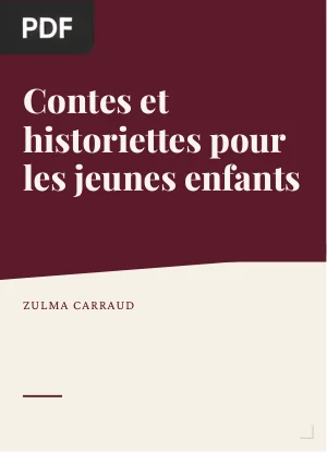 Contes et historiettes pour les jeunes enfants