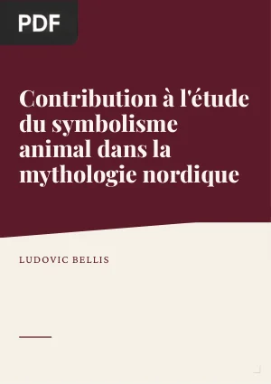 Contribution à l'étude du symbolisme animal dans la mythologie nordique
