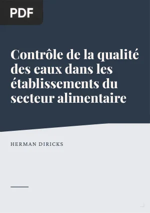 Contrôle de la qualité des eaux dans les établissements du secteur alimentaire